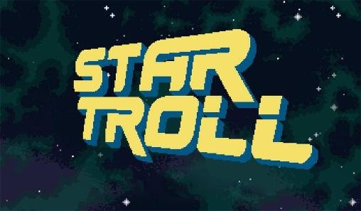 game pic for Star troll